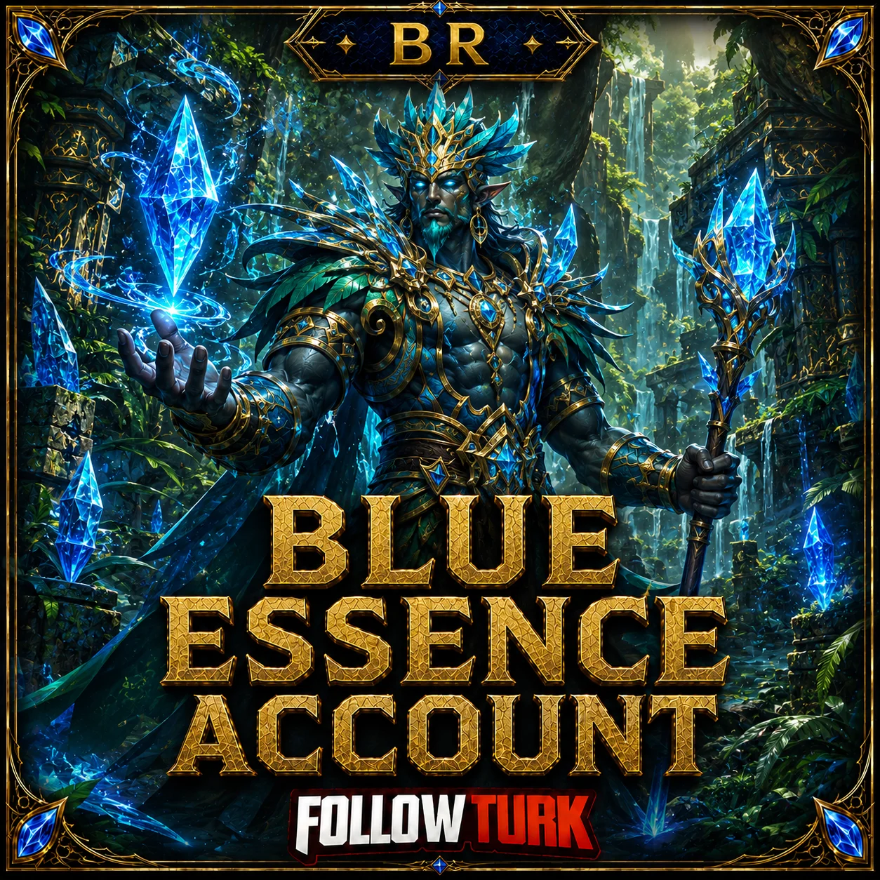 BR - Akun Blue Essence - FollowTurk