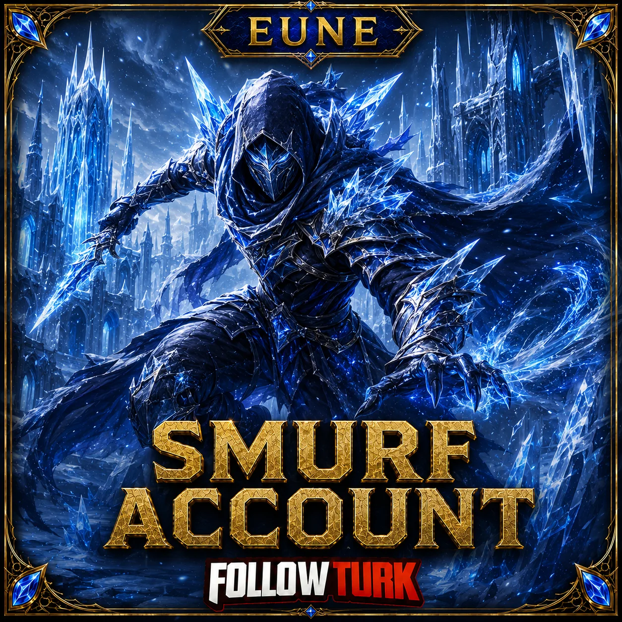 Akun Smurf EUNE - Legend - FollowTurk