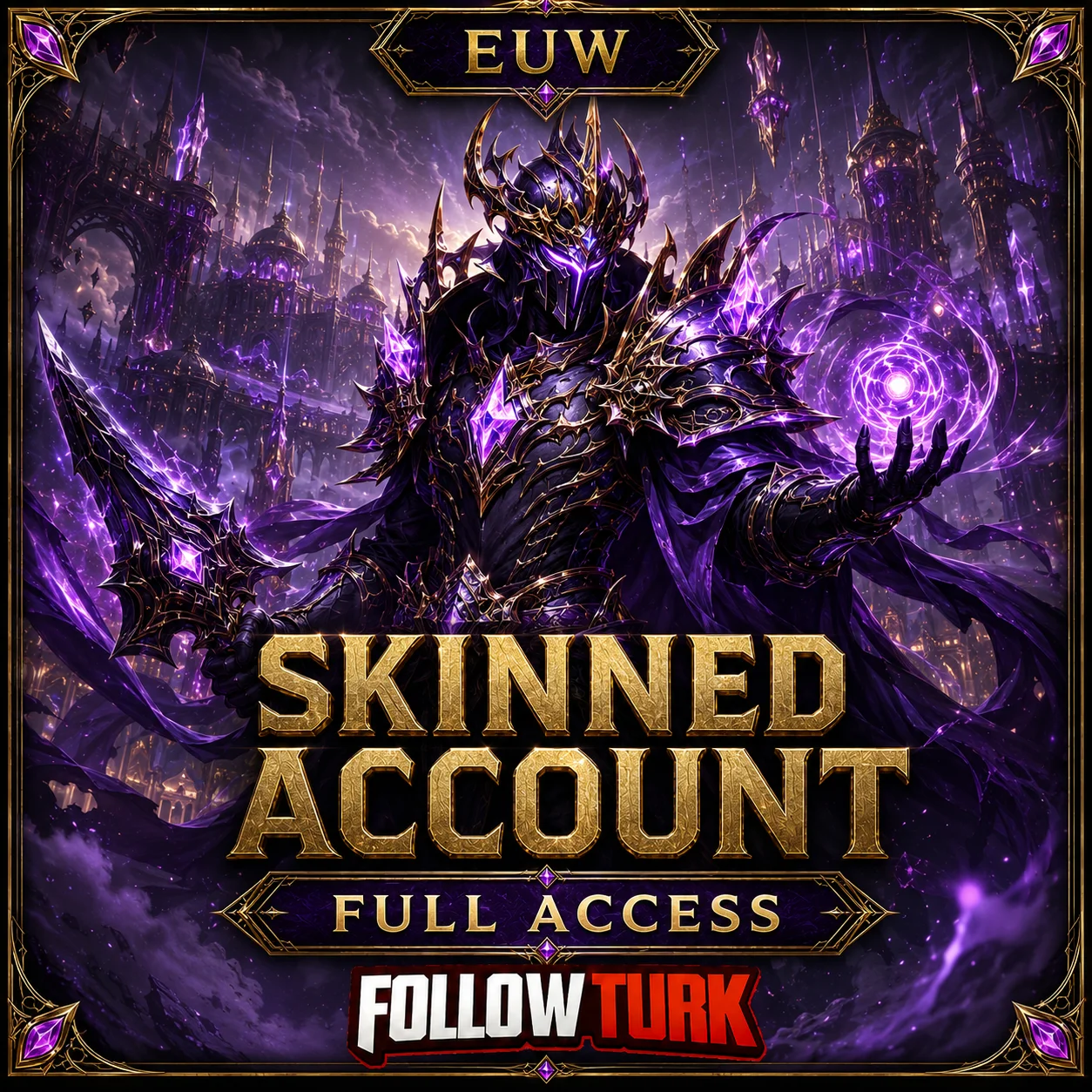 Akun EUW Skinned Full Access - FollowTurk