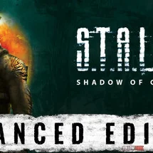 S.T.A.L.K.E.R.: Shadow of Chornobyl - Enhanced Edition - FollowTurk