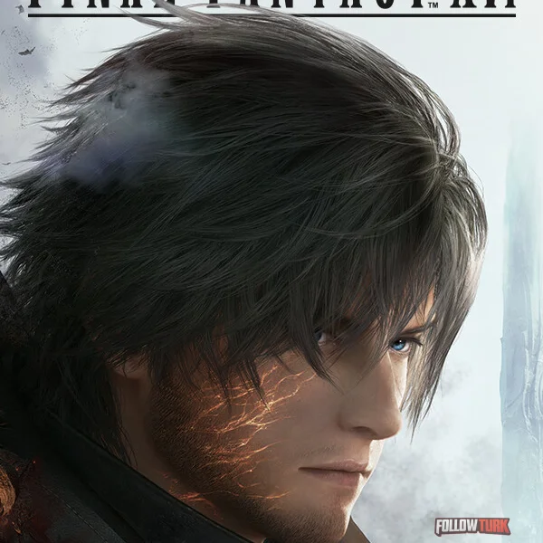FINAL FANTASY XVI - FollowTurk