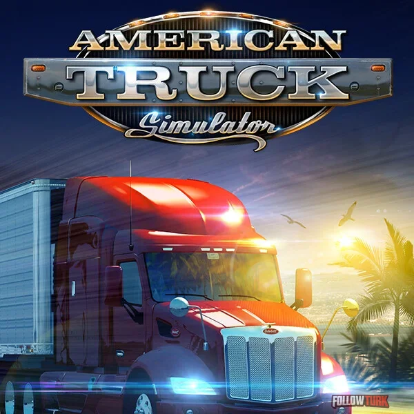 American Truck Simulator - FollowTurk