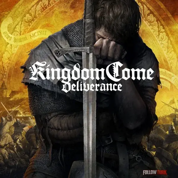 Kingdom Come: Deliverance - FollowTurk