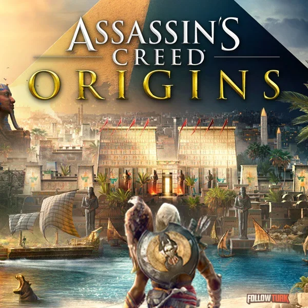 Assassin's Creed® Origins - FollowTurk
