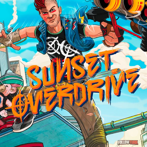 Sunset Overdrive - FollowTurk